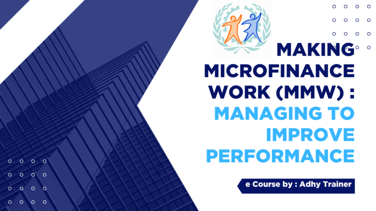 Making Microfinance Work : Managing to Improve Performance